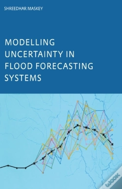 Capa do artigo Modelling Uncertainty In Flood Forecasting Systems