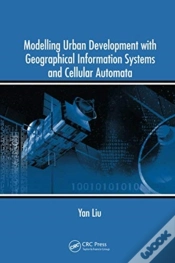 Capa do artigo Modelling Urban Development With Geographical Information Systems And Cellular Automata