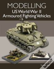 Capa do artigo Modelling Us World War Ii Armoured Fighting Vehicles