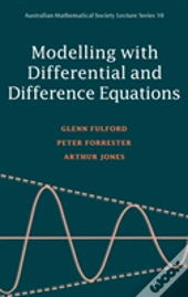 Modelling With Differential And Difference Equations