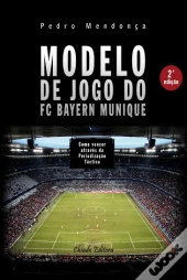 Modelo de Jogo do FC Bayern Munique