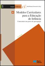 Modelos Curriculares para a Educação de Infância