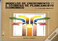 Modelos de Crescimento e Técnicas de Planeamento Económico