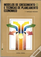 Modelos de Crescimento e Técnicas de Planeamento Económico
