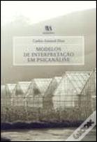 Modelos de Interpretação em Psicanálise