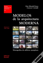 Capa do artigo Modelos De La Arquitectura Moderna. Vol. Ii. Monografías De Edificios Ejemplares 1945-1990 (Eua22)
