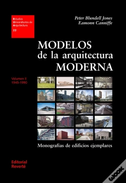 Capa do artigo Modelos De La Arquitectura Moderna. Vol. Ii. Monografías De Edificios Ejemplares 1945-1990 (Eua22)