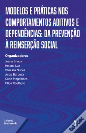 Capa do artigo Modelos e práticas nos comportamentos aditivos e dependências: da prevenção à reinserção social