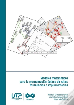 Capa do artigo Modelos Matemáticos Para La Programación Óptima De Rutas: Formulación E Implementación