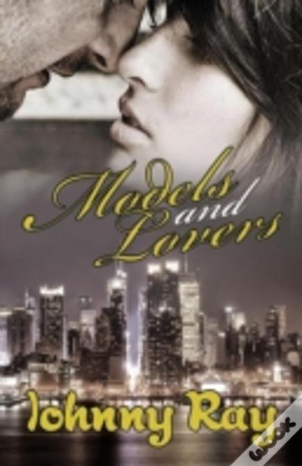 Models And Lovers - Paperback Edition