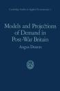 Models And Projections Of Demand In Post-War Britain - Preview