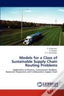 Models For A Class Of Sustainable Supply Chain Routing Problems