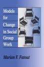 Models For Change In Social Group Work - Preview