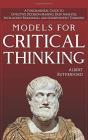 Models For Critical Thinking - Preview