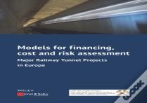 Models For Financing, Cost And Risk Assessment