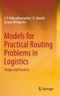 Models For Practical Routing Problems In Logistics - Preview