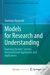 Models For Research And Understanding