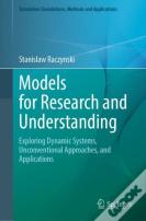 Models For Research And Understanding