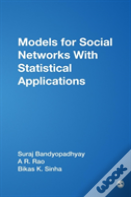 Models For Social Networks With Statistical Applications