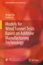 Models For Wind Tunnel Tests Based On Additive Manufacturing Technology - Preview