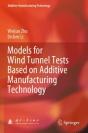 Models For Wind Tunnel Tests Based On Additive Manufacturing Technology - Preview