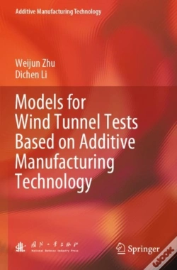 Capa do artigo Models For Wind Tunnel Tests Based On Additive Manufacturing Technology