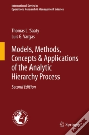Capa do artigo Models, Methods, Concepts & Applications Of The Analytic Hierarchy Process