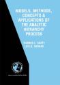 Models, Methods, Concepts & Applications Of The Analytic Hierarchy Process - Preview