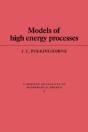 Models Of High Energy Processes - Preview