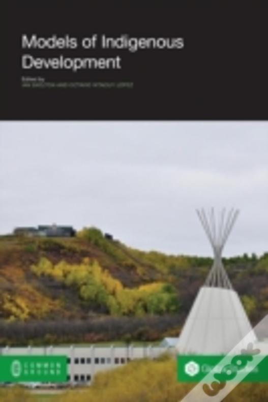 Models Of Indigenous Development