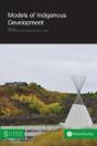 Models Of Indigenous Development - Preview
