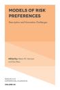 Models Of Risk Preferences - Preview