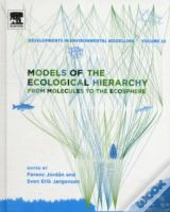 Models Of The Ecological Hierarchy