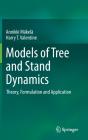 Models Of Tree And Stand Dynamics - Preview