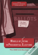 Models Of Voting In Presidential Elections