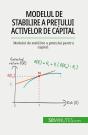Modelul De Stabilire A Pretului Activelor De Capital : Modelul De Stabilire A Pretului Pentru Capital - Preview