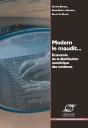Modem Le Maudit... Économie De La Distribution Numérique Des Contenus - Preview