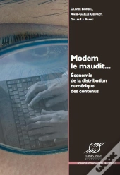 Modem Le Maudit... Économie De La Distribution Numérique Des Contenus