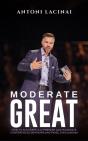 Moderate Great - Preview