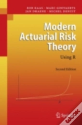 Modern Actuarial Risk Theory