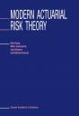 Modern Actuarial Risk Theory - Preview