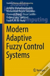 Modern Adaptive Fuzzy Control Systems