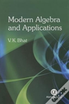 Modern Algebra And Applications