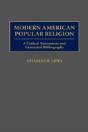 Modern American Popular Religion - Preview