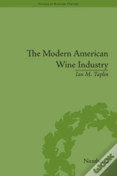 Modern American Wine Industry