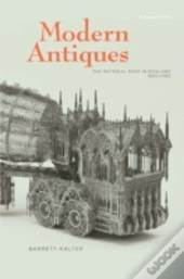 Modern Antiques