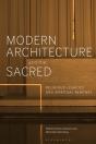 Modern Architecture And The Sacred - Preview