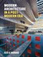 Modern Architecture In A Post-Modern Era - Preview