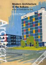 Modern Architecture In The Balkans