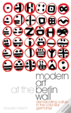 Capa do artigo Modern Art At The Berlin Wall.